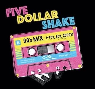 Five Dollar Shake